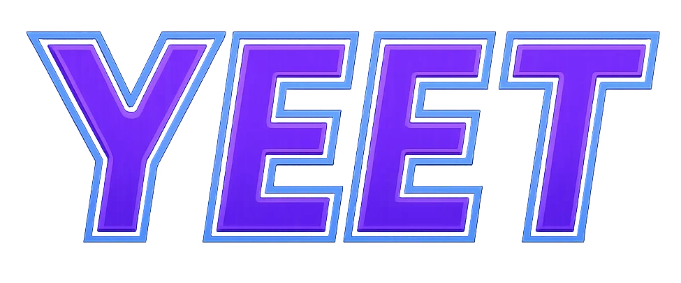 Yeet